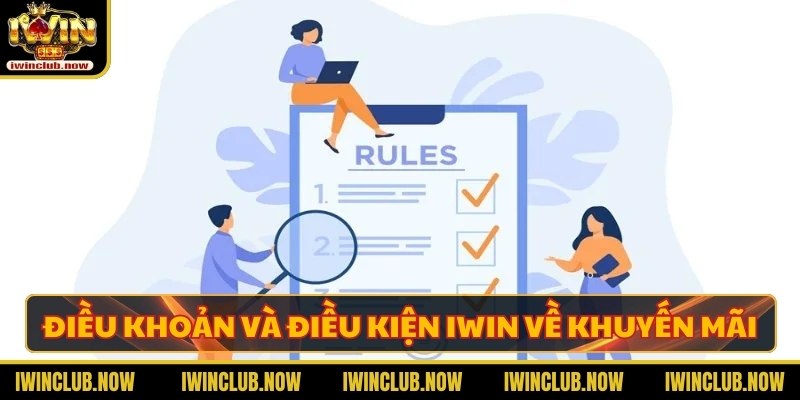 Các chương trình khuyến mãi trong điều khoản và điều kiện Iwin